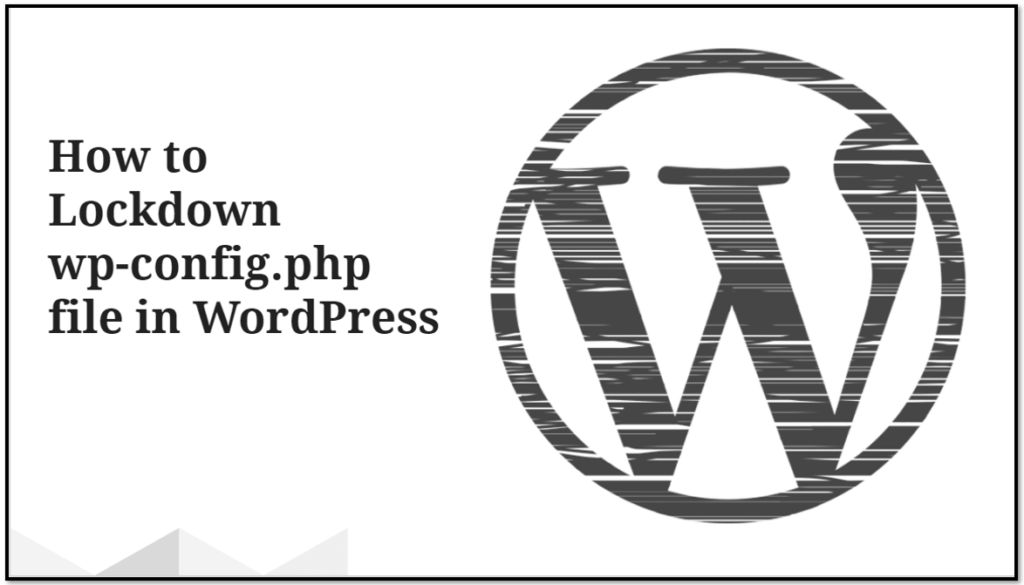 How to Lockdown wp-config.php file in WordPress
