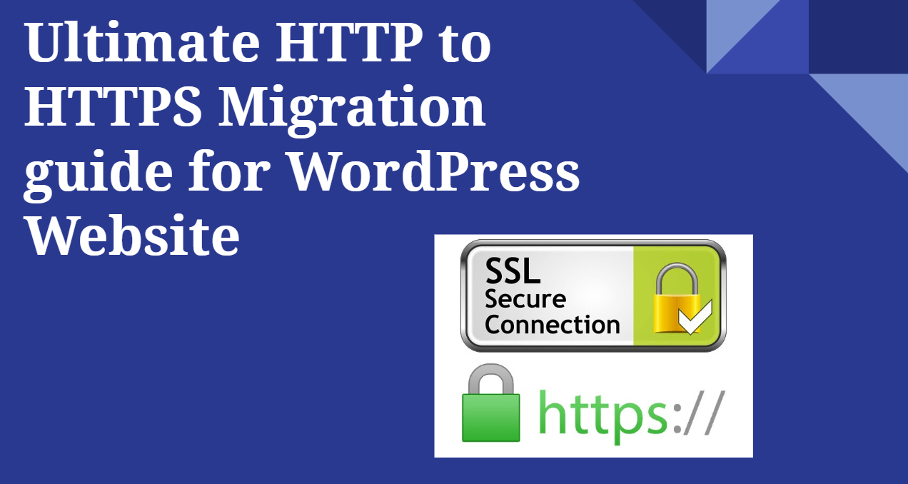 Ultimate HTTP to HTTPS Migration guide for WordPress site