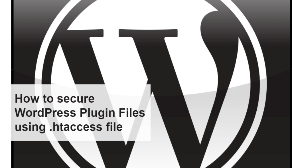 How to secure WordPress Plugins Files using .htaccess file