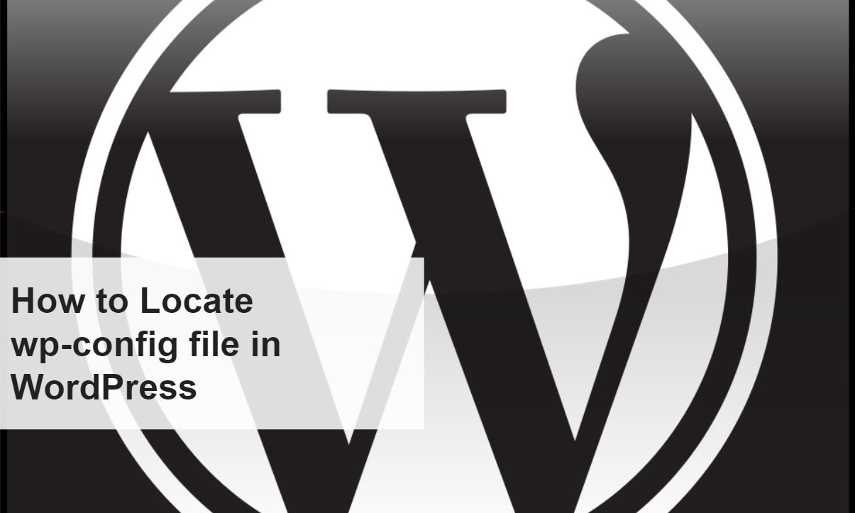 How to Locate wp-config file in WordPress