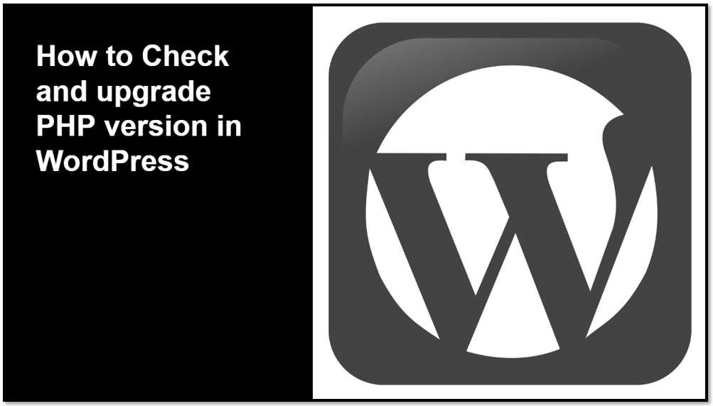 How to Check and upgrade PHP version in WordPress