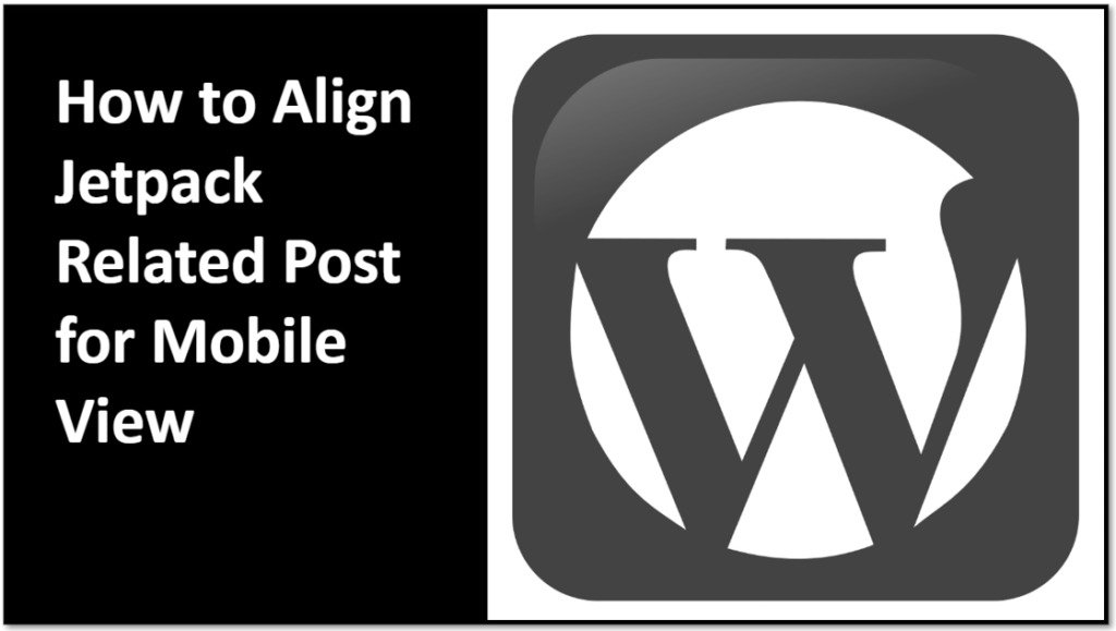 How to Align Jetpack Related Post for Mobile View