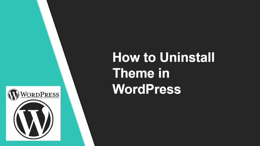 How to Uninstall WordPress Theme