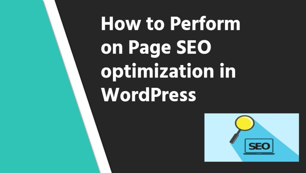 How to Perform on Page SEO optimization in WordPress